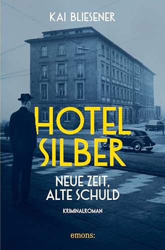 Hotel Silber: neue Zeit, alte Schuld