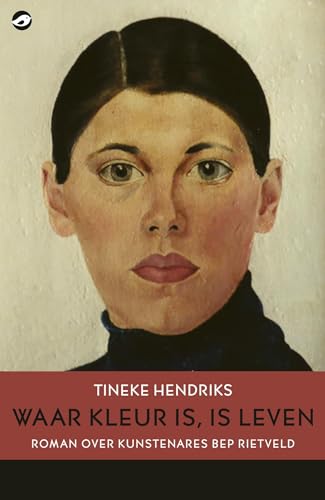 Waar kleur is, is leven (Vrouwen in de kunsten)