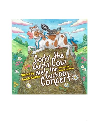 Corky the Quirky Cow: The Cuckoo Concert
