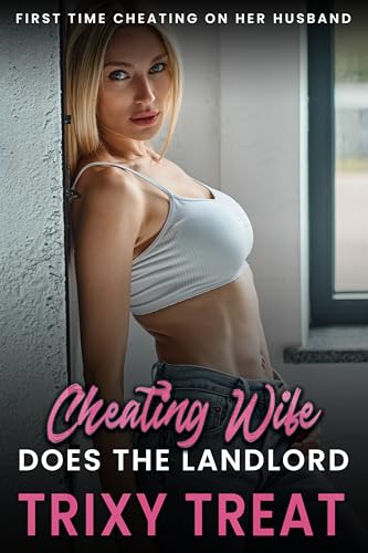 Cheating Wife Does the Landlord: First Time Cheating on Her Husband