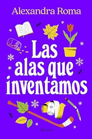 Las alas que inventamos