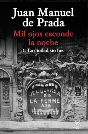 Mil ojos esconde la noche. La ciudad sin luz