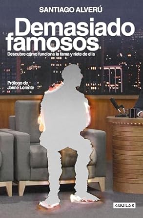 Demasiado famosos: Descubre cómo funciona la fama y ríete de ella