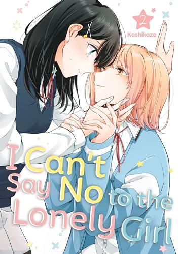 I Can't Say No to the Lonely Girl Vol. 2