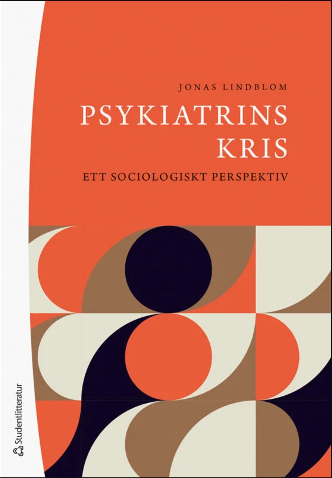 Psykiatrins kris: ett sociologiskt perspektiv