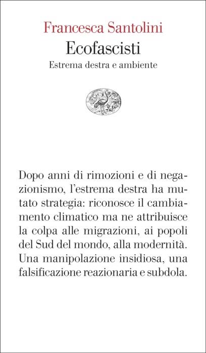 Ecofascisti. Estrema destra e ambiente