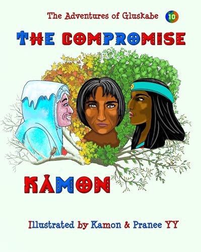 The Compromise: An Abenaki Legend of Gluskabe