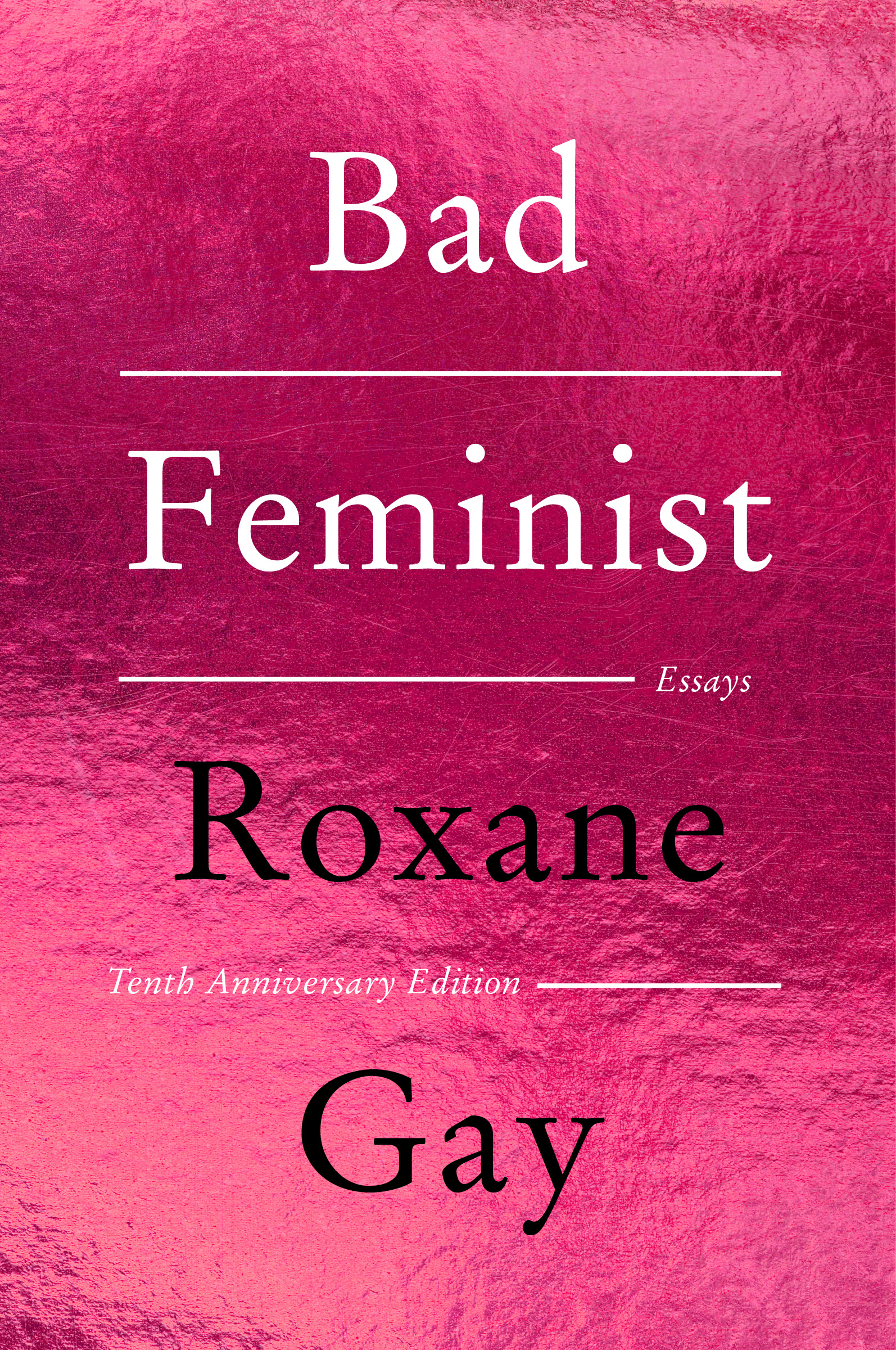 Bad Feminist: Essays