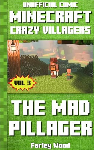 (Unofficial Comic) Minecraft: Crazy Villagers: The Mad Pillager - Vol 3