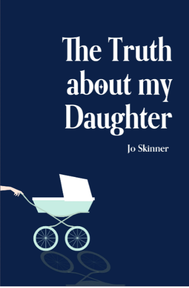 The Truth About My Daughter