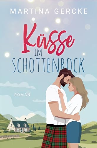 Küsse im Schottenrock (Modern Girls 2)