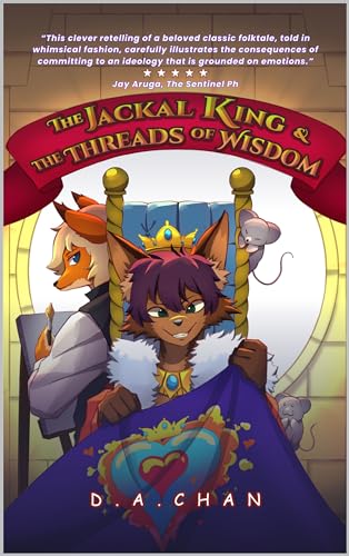 The Jackal King and the Threads of Wisdom