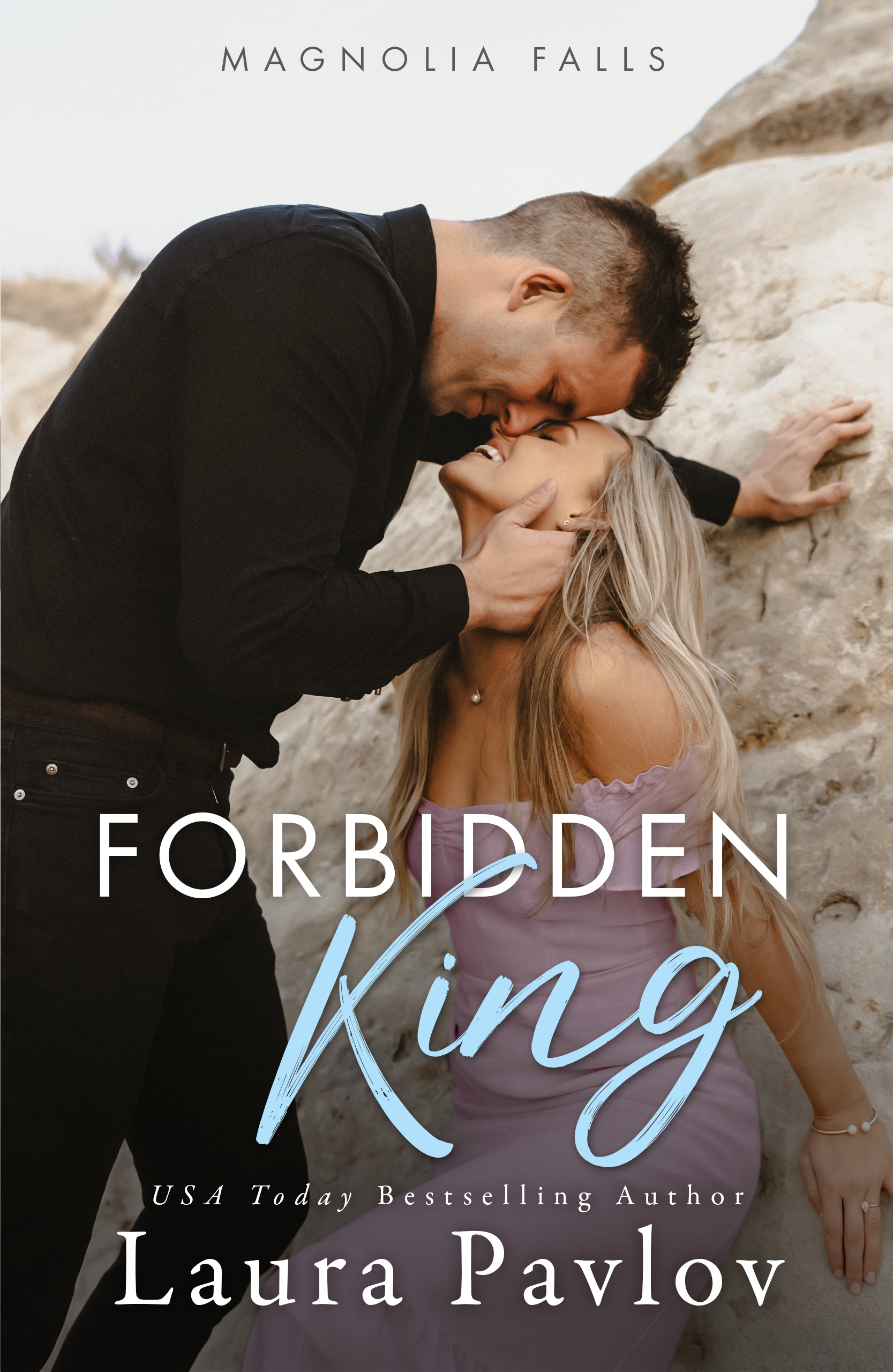 Forbidden King (Magnolia Falls, #3)