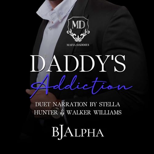 Daddy's Addiction (Mafia Daddies, #1)