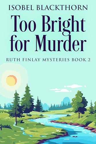 Too Bright for Murder