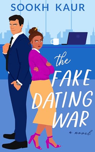The Fake Dating War