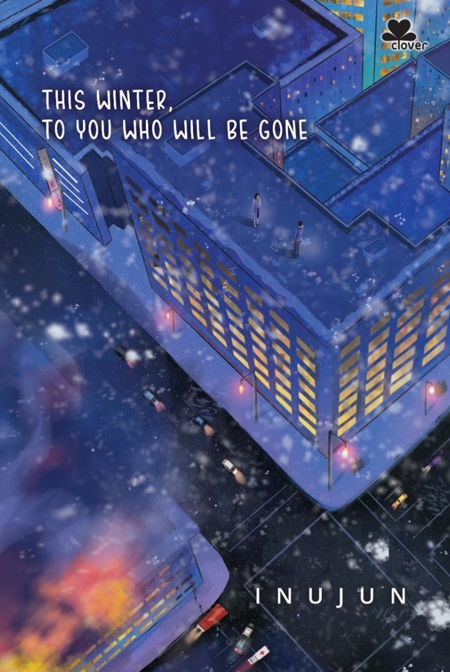 This Winter, To You Who Will be Gone