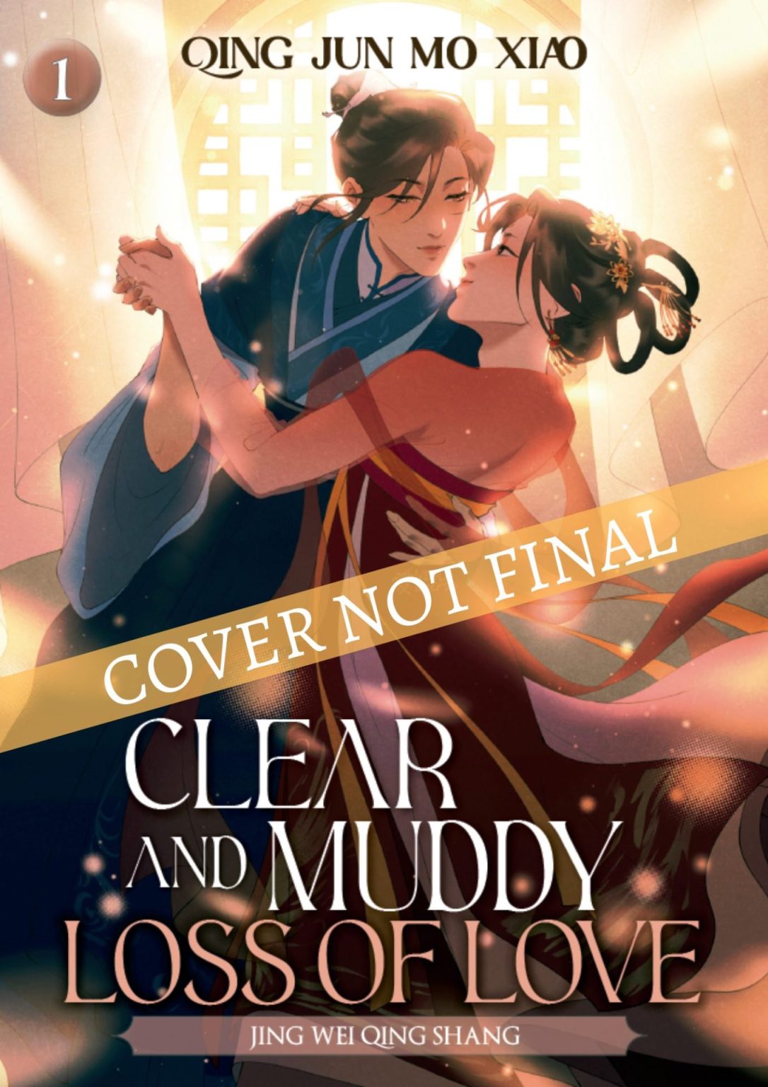 Clear and Muddy Loss of Love, Vol. 1