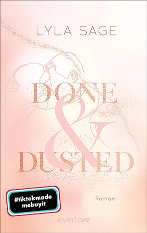 Done and Dusted (Meadowlark, #1)