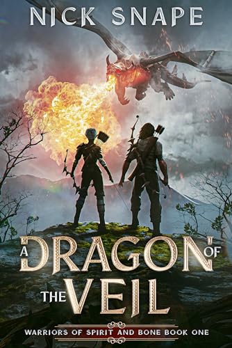 A Dragon of the Veil: A Dark Epic Fantasy Novel