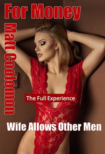 Wife Allows Other Men: The Full Experience