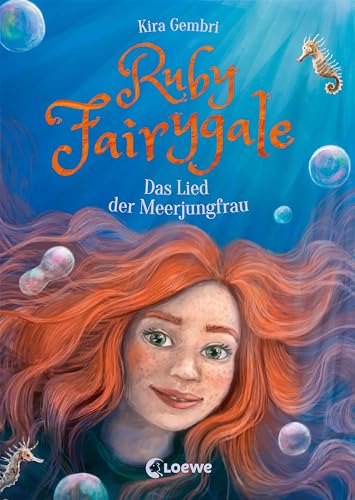 Ruby Fairygale (Band 7) - Das Lied der Meerjungfrau: Rette magische Fabelwesen mit Ruby Fairygale - Fantasy-Buch für Mädchen und Jungen ab 10 Jahren