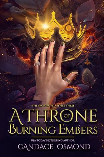 A Throne of Burning Embers: New Adult Fantasy Romance