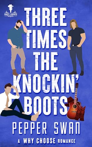 Three Times The Knockin' Boots