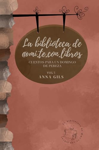 Cuentos para un domingo de pereza (La biblioteca de @mi.te.con.libros nº 3)