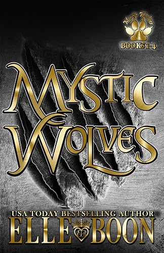 Mystic Wolves Books 1-3