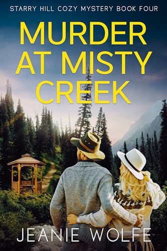 Murder at Misty Creek: Starry Hill Cozy Mystery Book Four