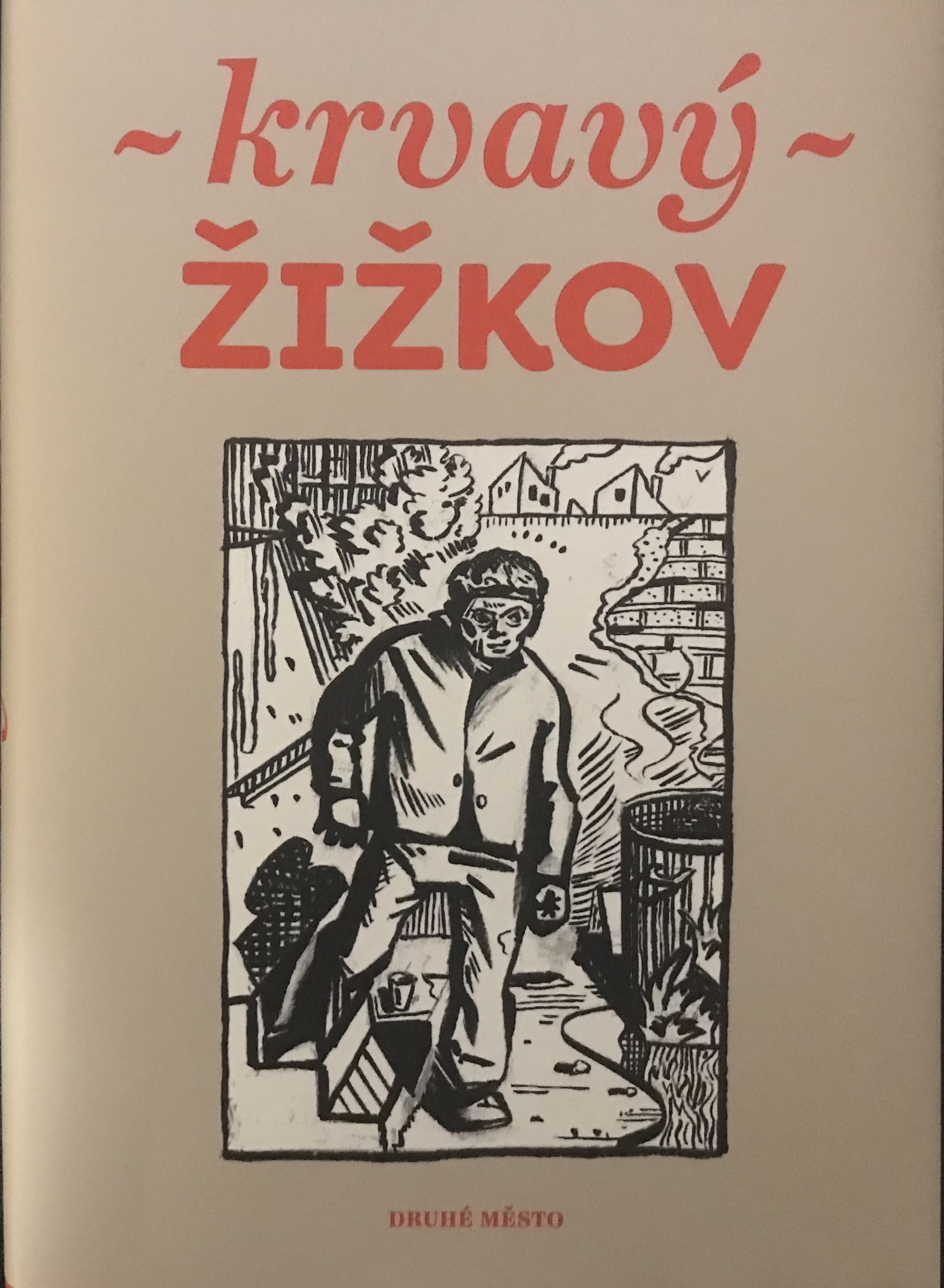 Krvavý Žižkov