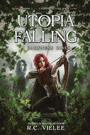 Utopia Falling: A Darkness Rises