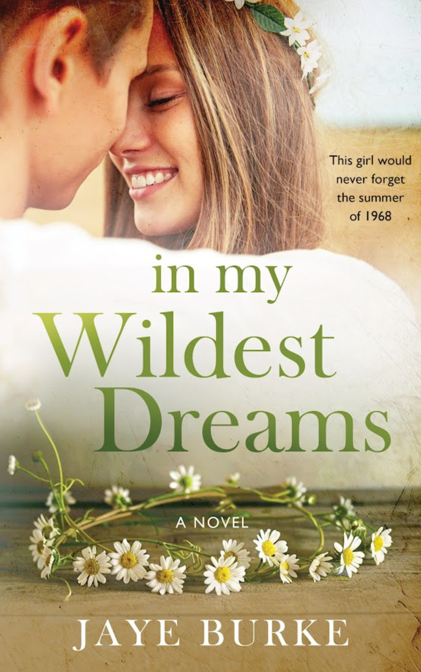 In My Wildest Dreams: A passionate and moving story of lost love and ...