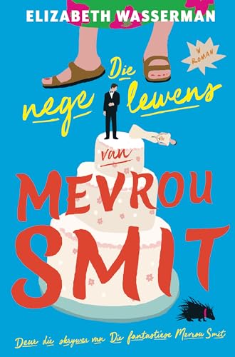 Die nege lewens van Mevrou Smit