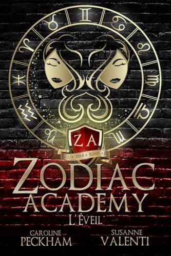 L’ Éveil (Zodiac Academy)