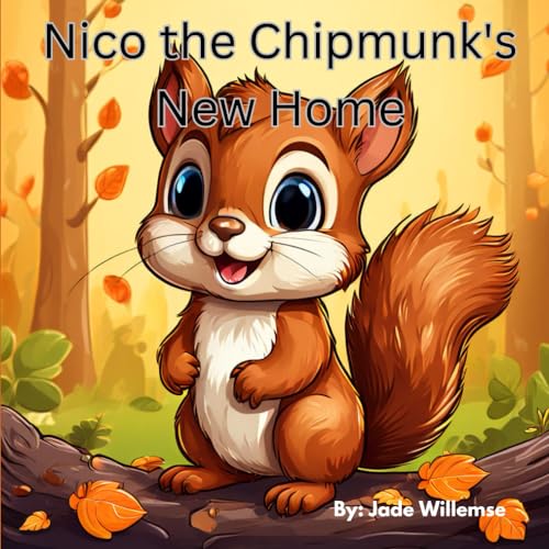 Nico the Chipmunk's New Home