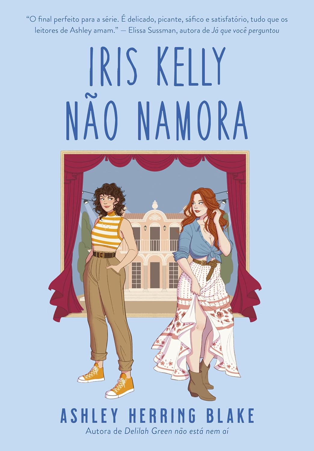 Iris Kelly não namora (Bright Falls, #3)