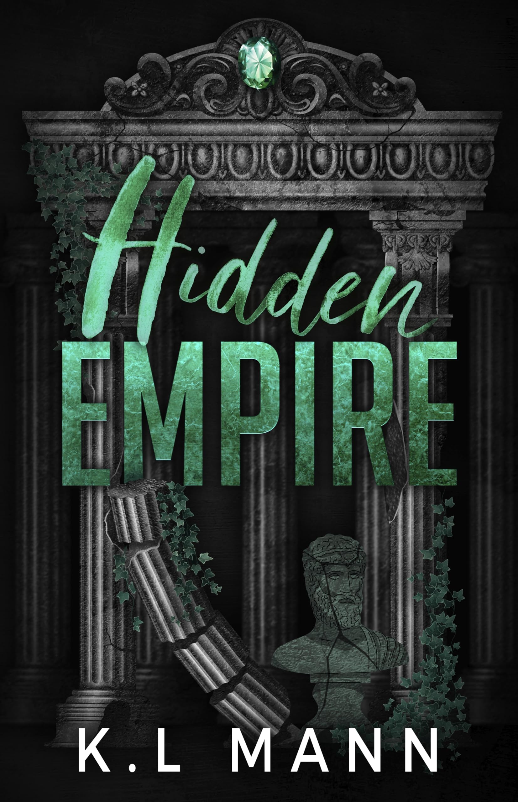Hidden Empire (The Moretti Empire Book 1)