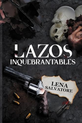 Lazos inquebrantables
