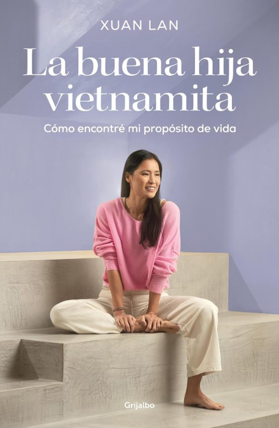 La buena hija vietnamita: Cómo encontré mi propósito de vida