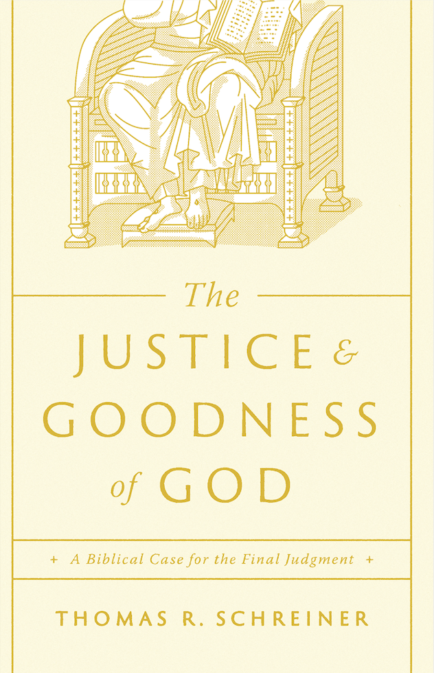 The Justice and Goodness of God book cover