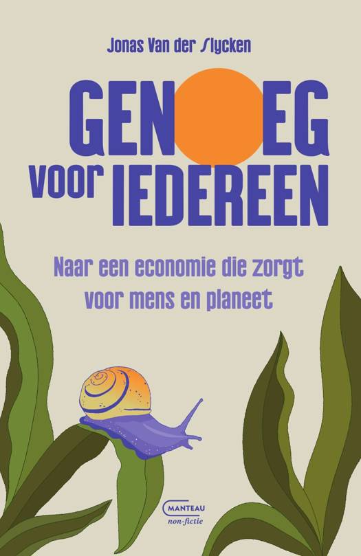 Genoeg voor iedereen: naar een economie die zorgt voor mens en planeet
