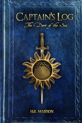 Captain's Log: The Dew of the Sea by H.R. Marson | Goodreads