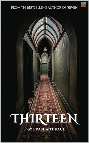 Thirteen : True Stories