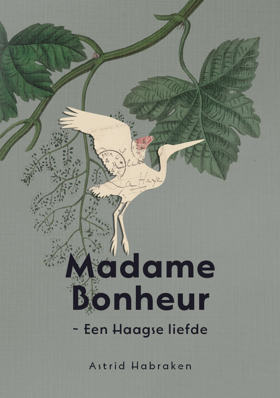 Madame Bonheur ~ Een Haagse liefde