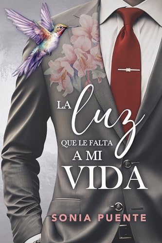 La luz que le falta a mi vida