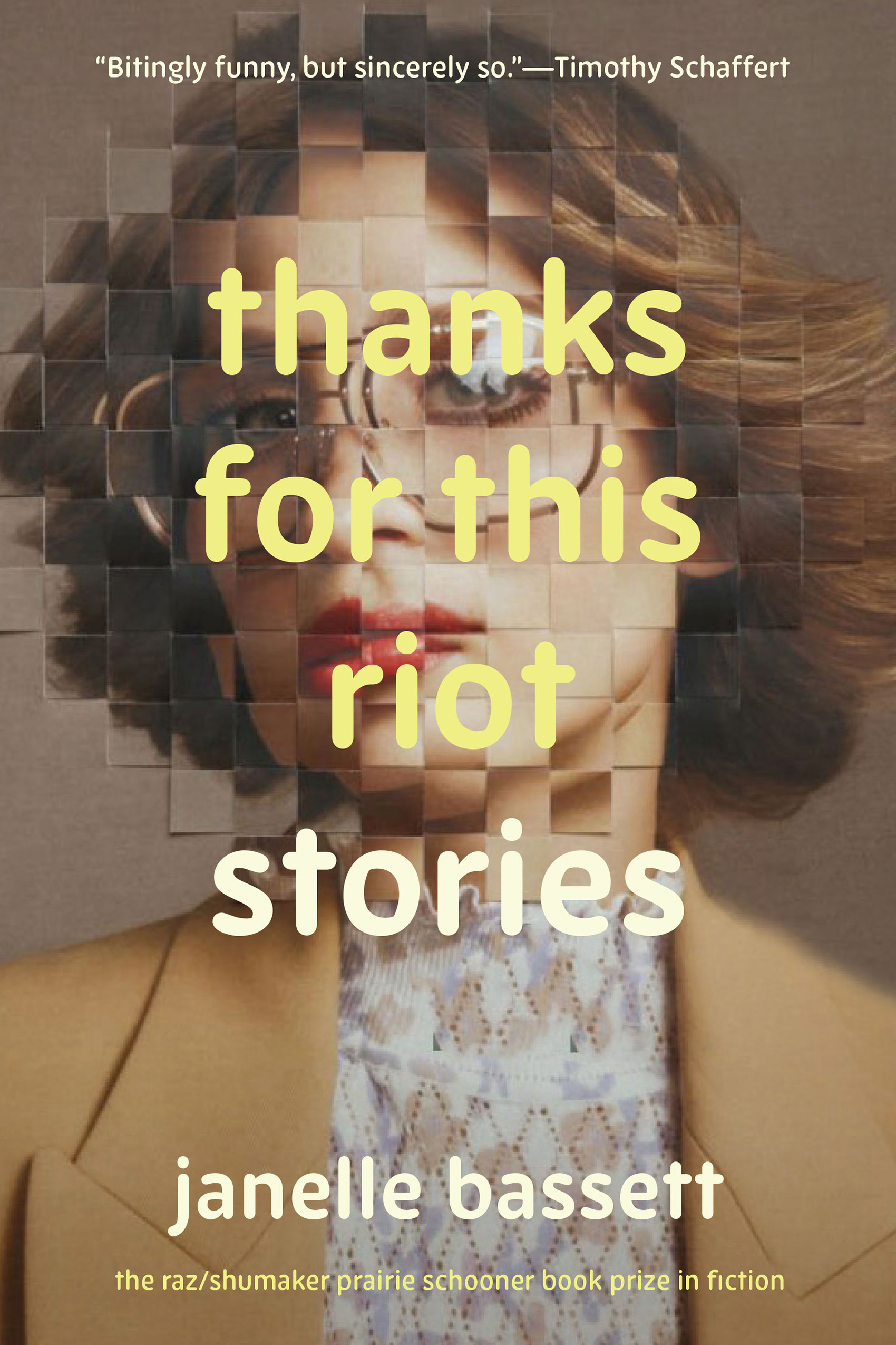 Thanks for This Riot: Stories