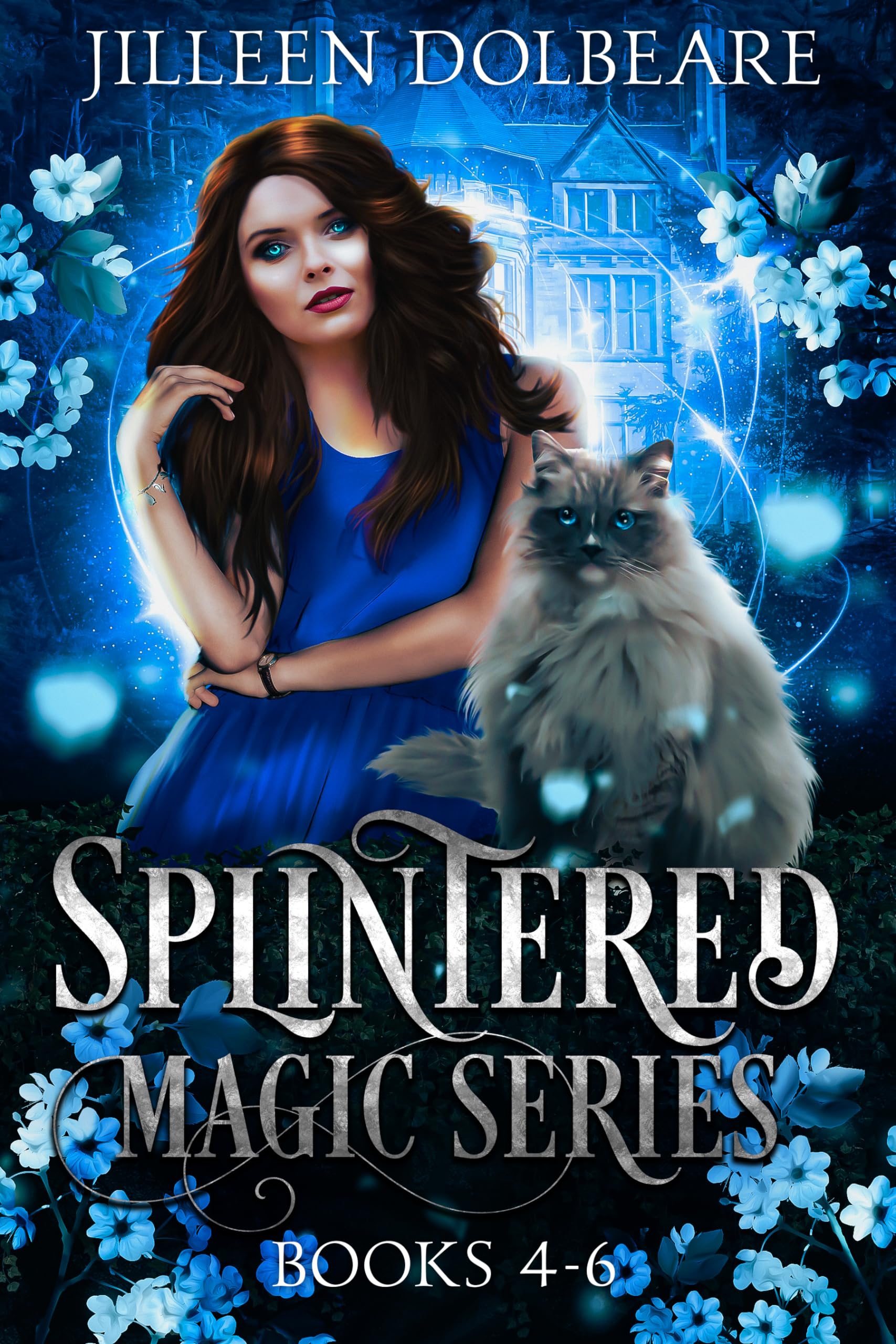 Splintered Magic Omnibus Books 4-6