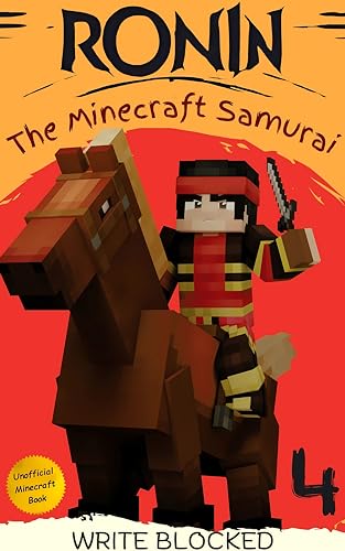 Ronin: The Minecraft Samurai: Book 4